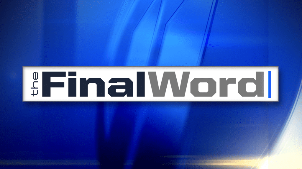 WPXI Final Word