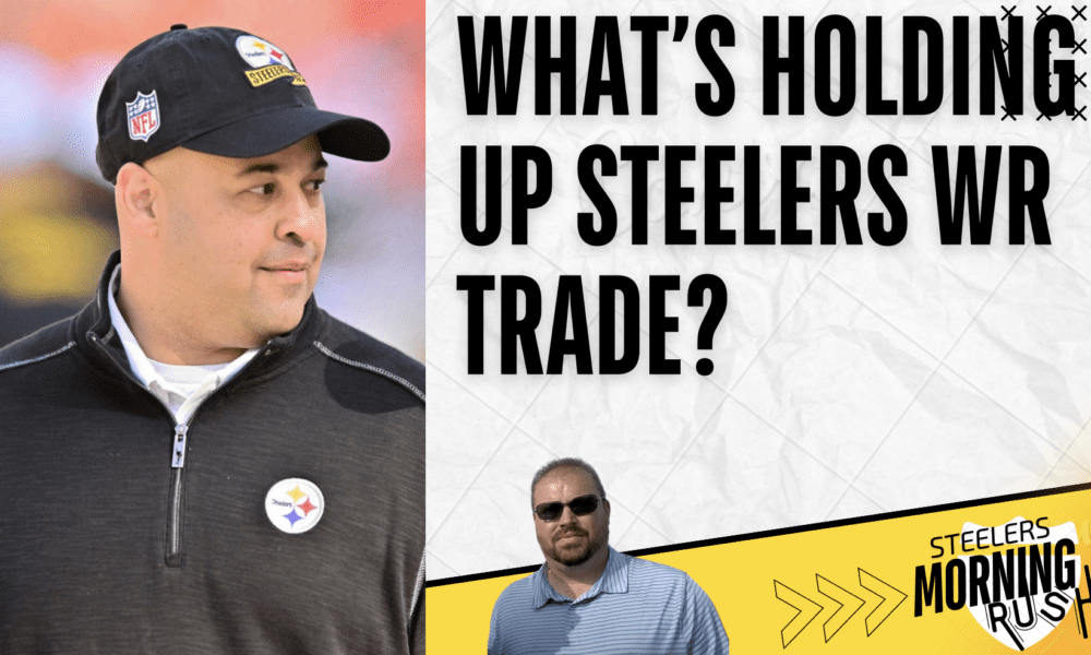 What's Holding Up Potential Steelers WR Trades?